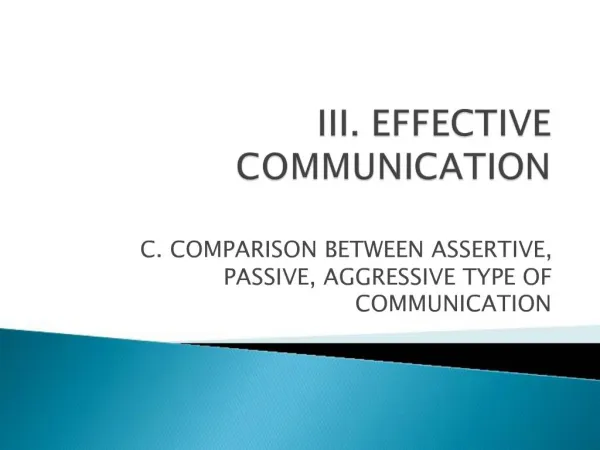 III. EFFECTIVE COMMUNICATION