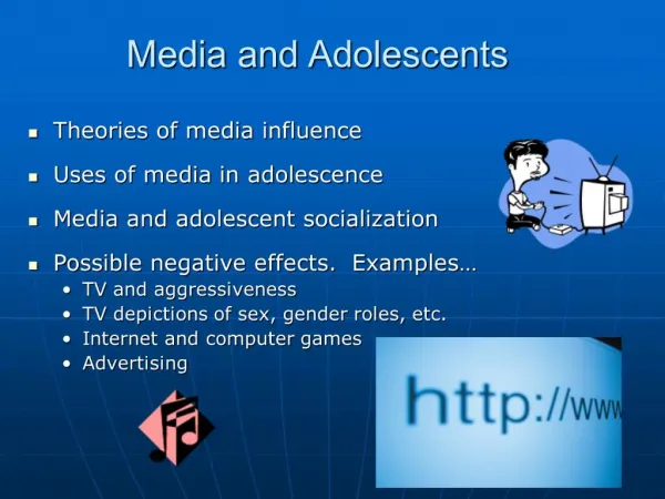 Media and Adolescents