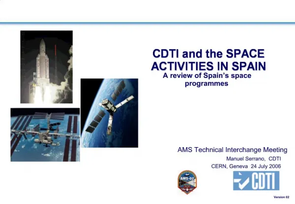 CDTI and the SPACE ACTIVITIES IN SPAIN