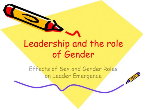 Leadership and the role of Gender