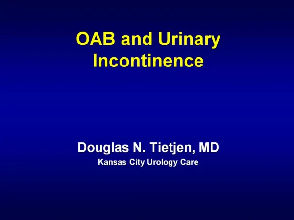 OAB and Urinary Incontinence