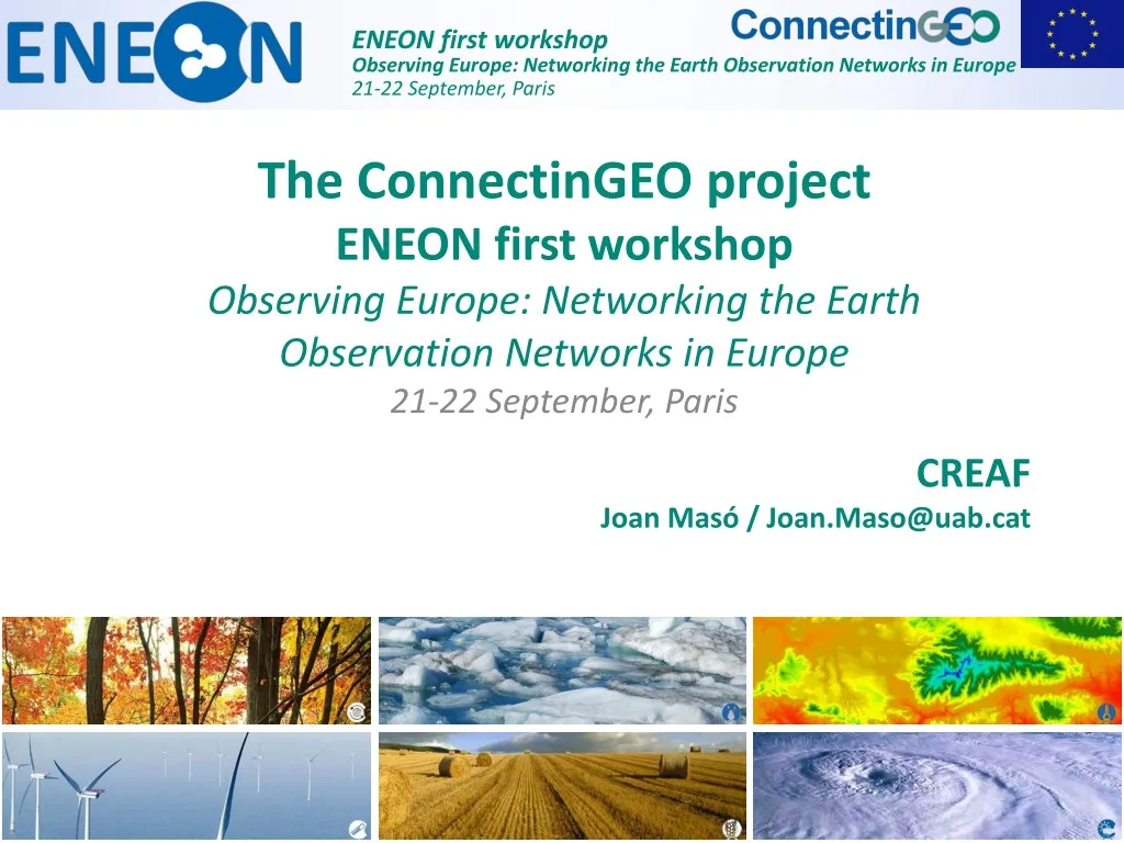 the connectingeo project eneon first workshop