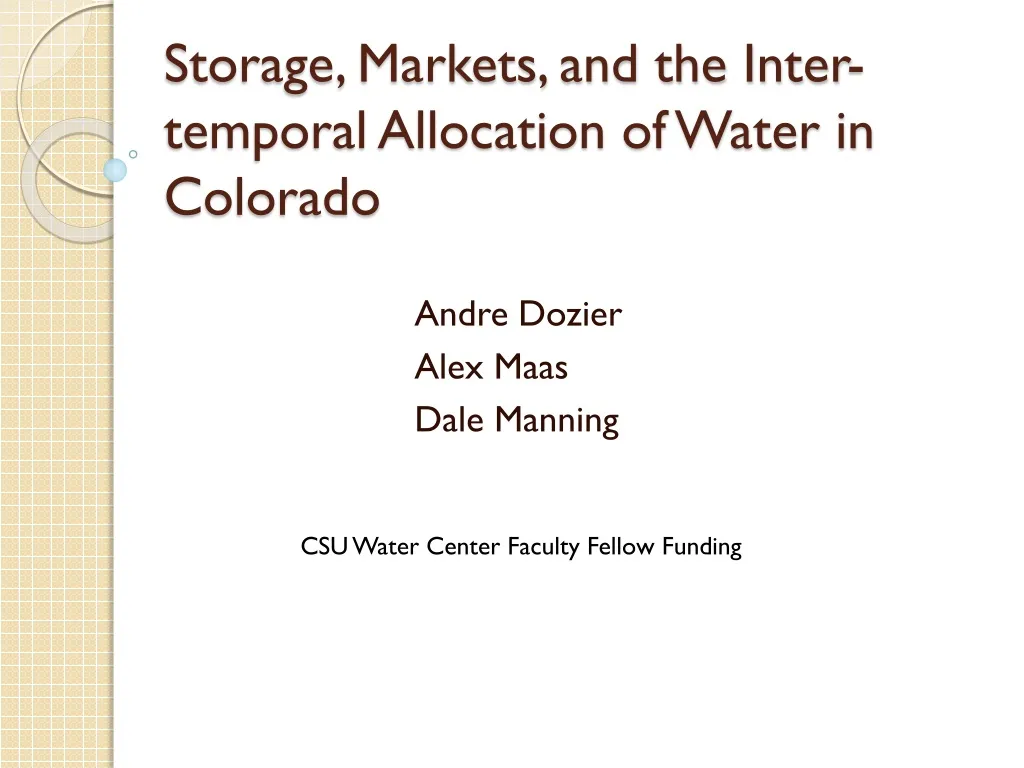 storage markets and the inter temporal allocation of water in colorado