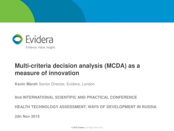 Multi-criteria decision analysis (MCDA) as a measure of innovation
