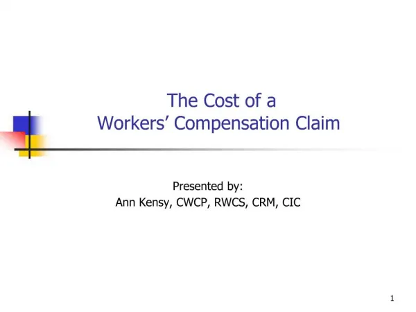 The Cost of a Workers Compensation Claim