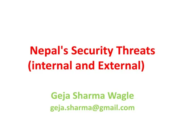 Nepal's Security Threats (internal and External)