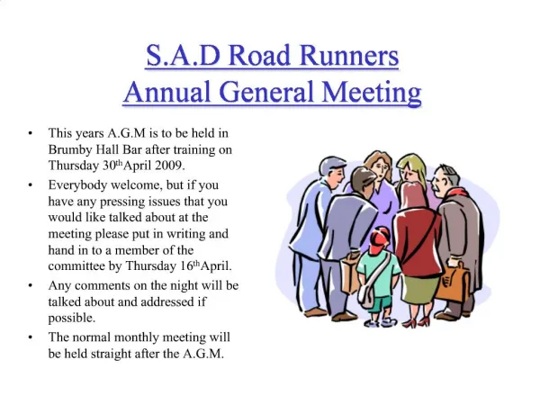 S.A.D Road Runners Annual General Meeting