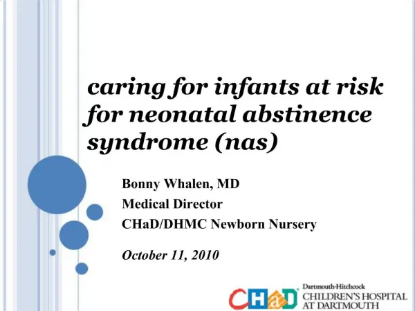 Caring for infants at risk for neonatal abstinence syndrome nas
