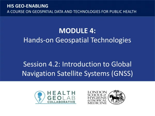 Session 4.2: Introduction to Global Navigation Satellite Systems (GNSS)