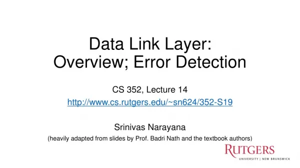 Data Link Layer: Overview; Error Detection