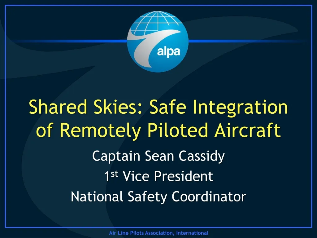shared skies safe integration of remotely piloted aircraft