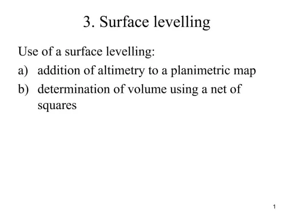 3. Surface levelling