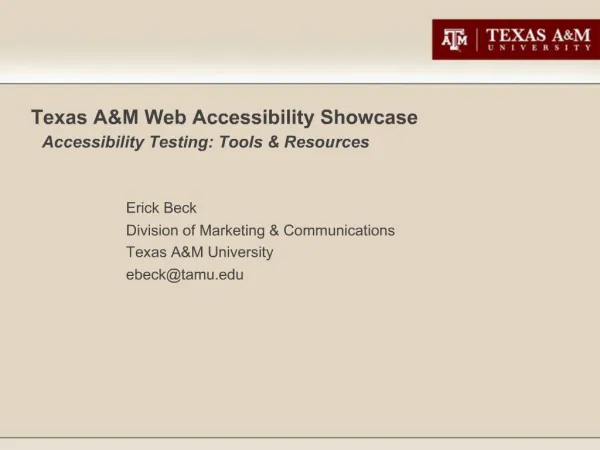Texas AM Web Accessibility Showcase Accessibility Testing: Tools Resources