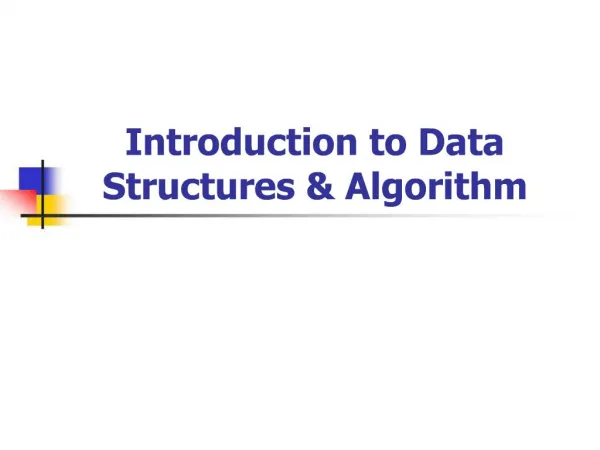 Introduction to Data Structures Algorithm