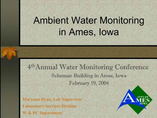 Ambient Water Monitoring in Ames, Iowa