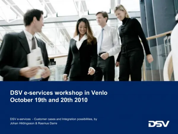 DSV e-services workshop in Venlo October 19th and 20th 2010