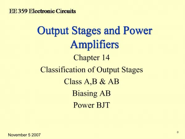 Output Stages and Power Amplifiers