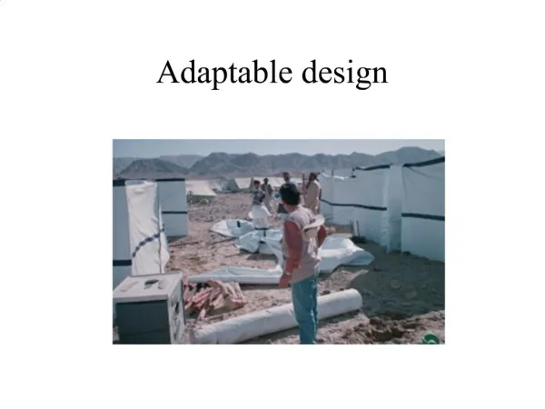 Adaptable design