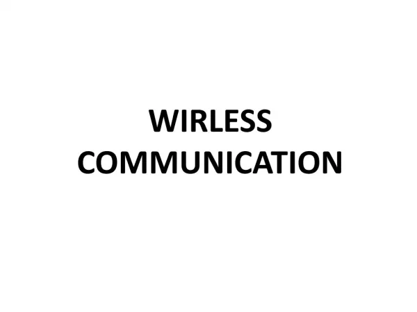 WIRLESS COMMUNICATION