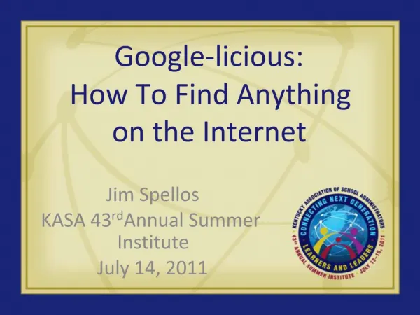 Google-licious: How To Find Anything on the Internet