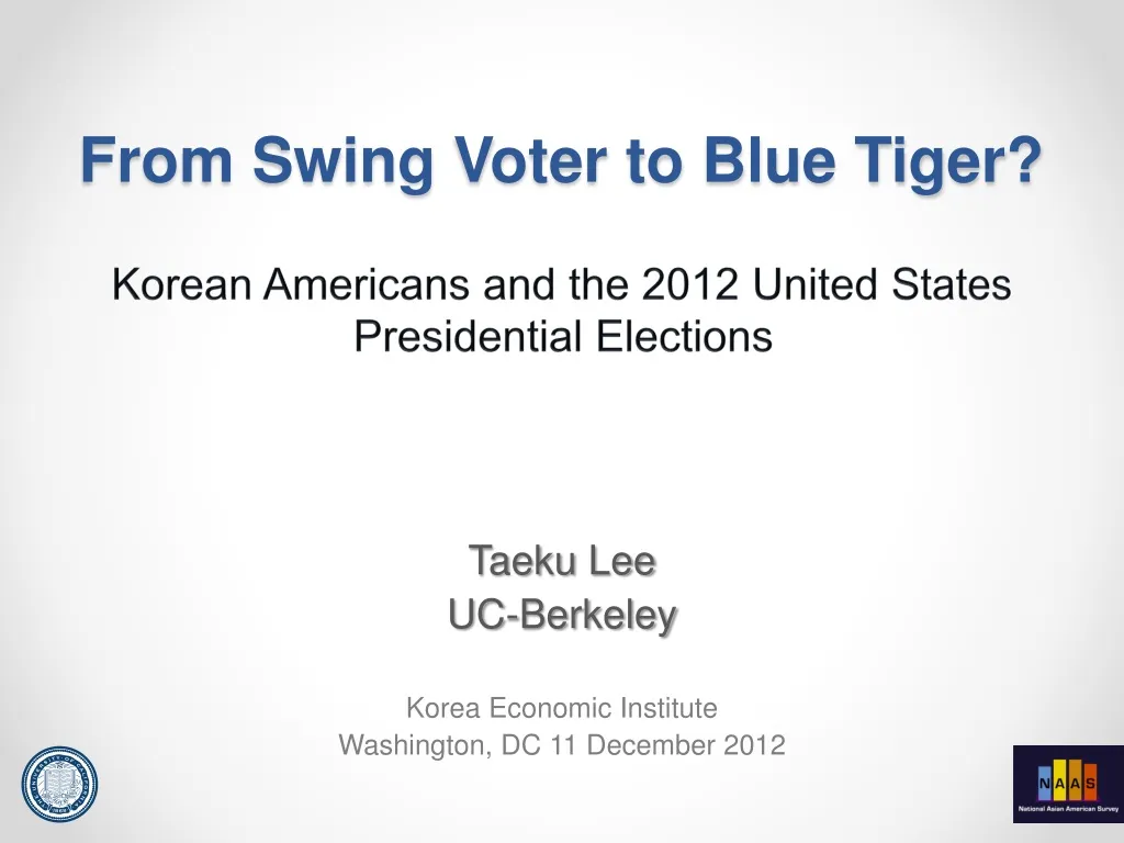 from swing voter to blue tiger
