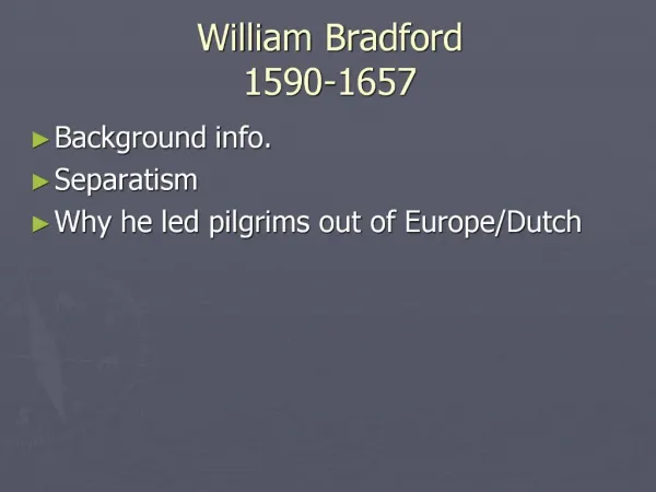 William Bradford 1590-1657
