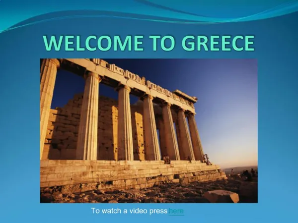 WELCOME TO GREECE