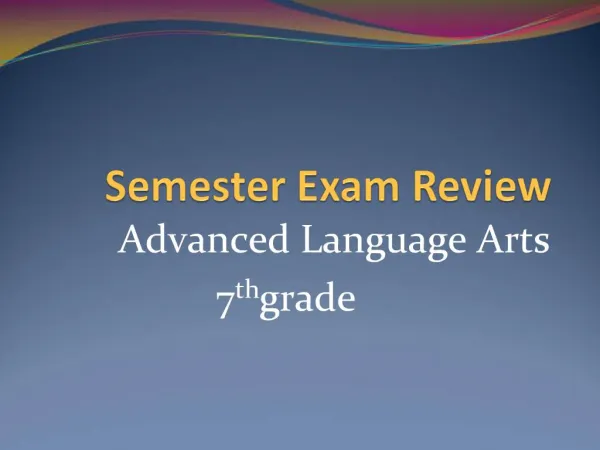 Semester Exam Review
