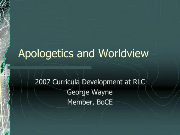Apologetics and Worldview