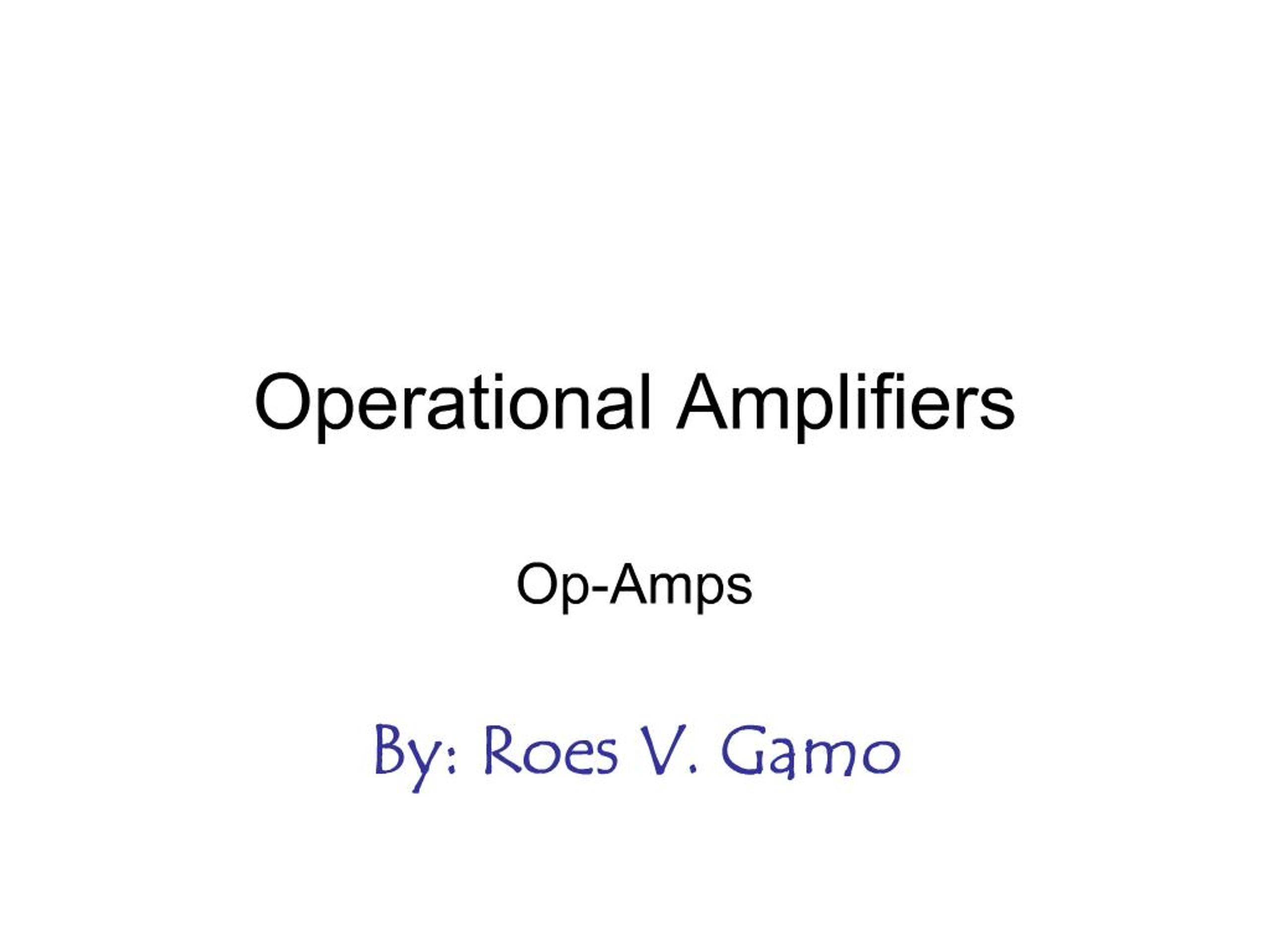 PPT - Operational Amplifiers PowerPoint Presentation, free download ...