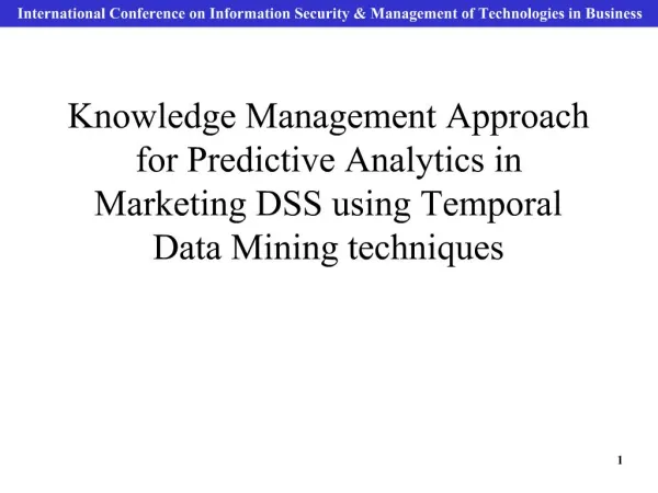 Knowledge Management Approach for Predictive Analytics in Marketing DSS using Temporal Data Mining techniques