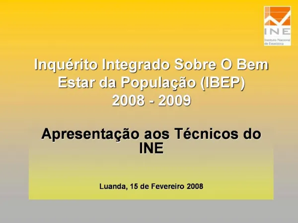 Inqu rito Integrado Sobre O Bem Estar da Popula o IBEP 2008 - 2009