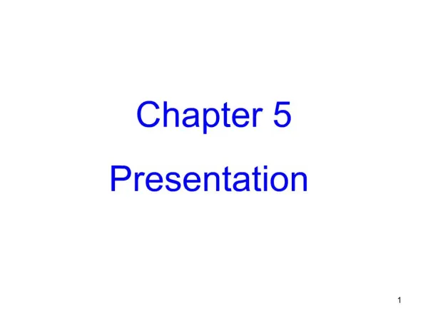 Chapter 5 Presentation