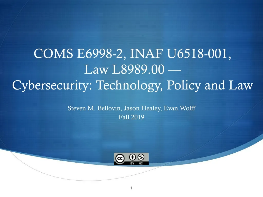 coms e6998 2 inaf u6518 001 law l8989 00 cybersecurity technology policy and law
