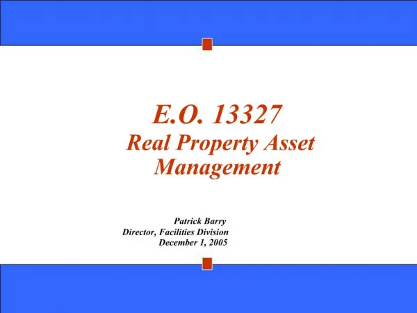 E.O. 13327 Real Property Asset Management