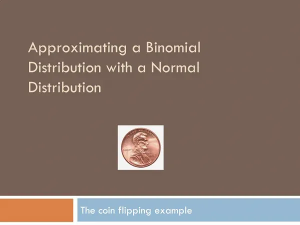 Approximating a Binomial Distribution with a Normal Distribution