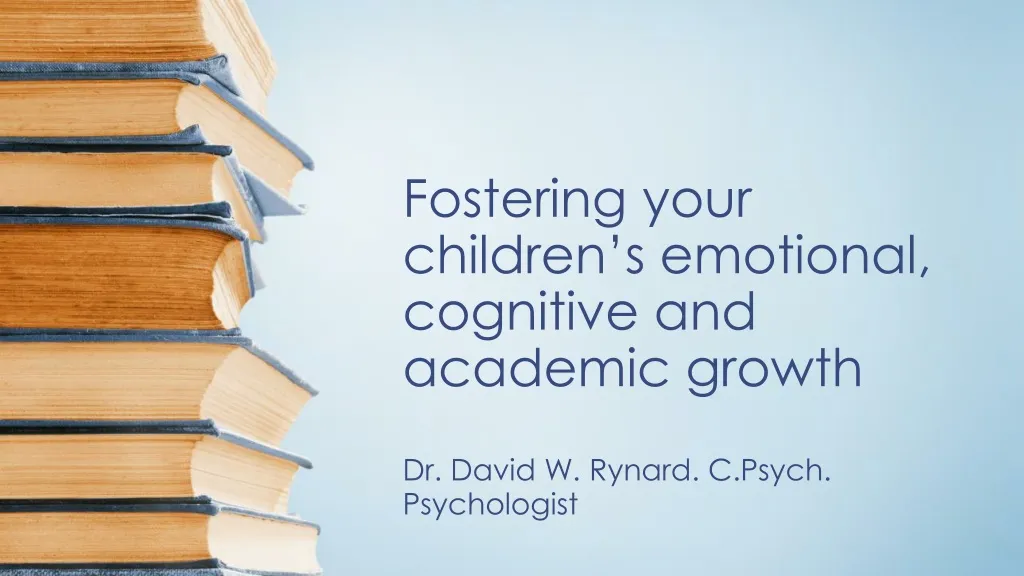 fostering your children s emotional cognitive and academic growth
