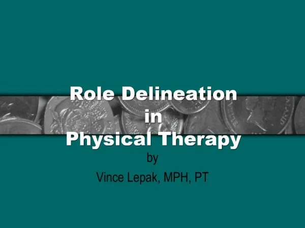 Role Delineation in Physical Therapy