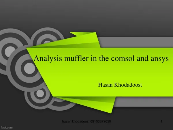 Analysis muffler in the comsol and ansys