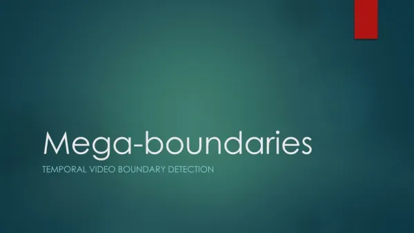 Mega-boundaries