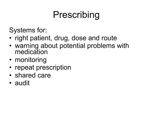 Prescribing