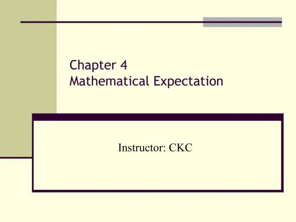 Chapter 4 Mathematical Expectation