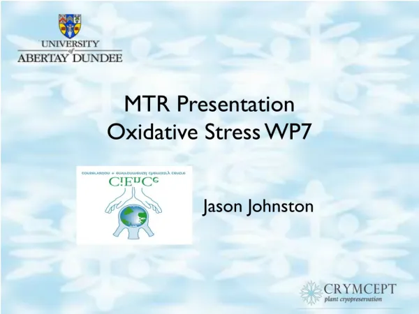 MTR Presentation Oxidative Stress WP7