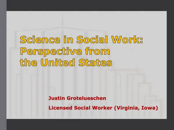 Science in Social Work: Perspective from the United States