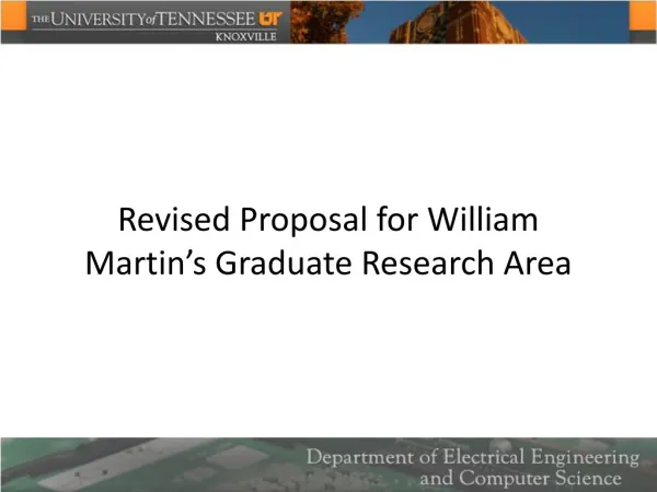 Revised Proposal for William Martin’s Graduate Research Area
