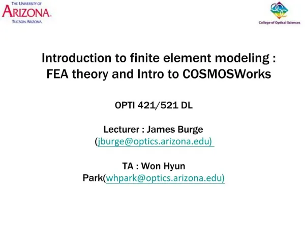 Introduction to finite element modeling : FEA theory and Intro to COSMOSWorks