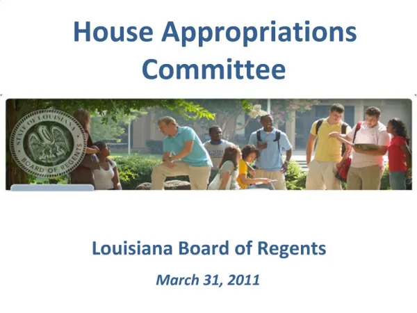 Louisiana Board of Regents March 31, 2011