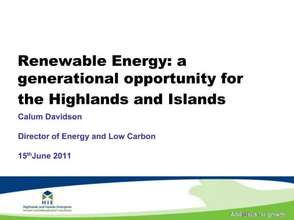 Renewable Energy: a generational opportunity for the Highlands and Islands