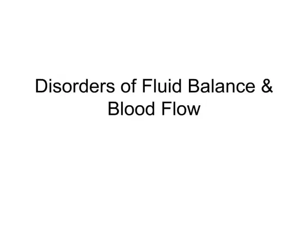 Disorders of Fluid Balance Blood Flow