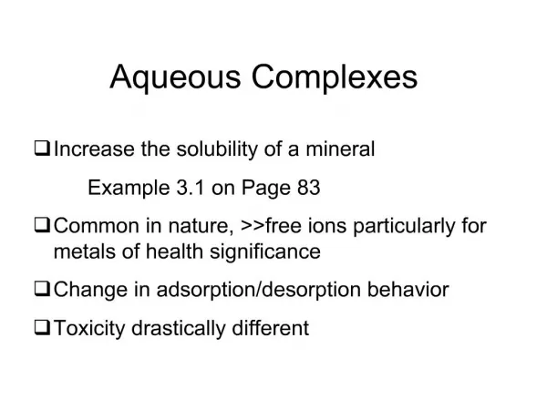 Aqueous Complexes